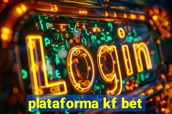 plataforma kf bet